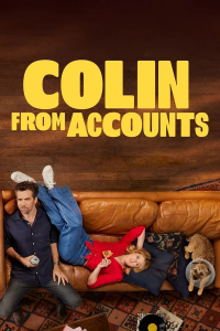 Colin from Accounts saison 1 épisode 8