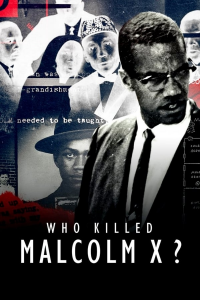 Qui a tué Malcolm X ? saison 1 épisode 2