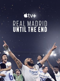 REAL MADRID: UNTIL THE END streaming