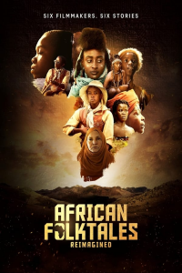 African Folktales Reimagined Saison 1 en streaming français