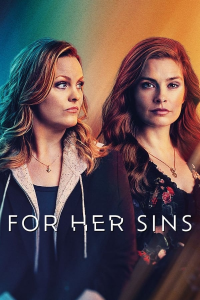 For Her Sins Saison 1 en streaming français