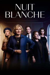 Nuit blanche 2021 Saison 2 en streaming français
